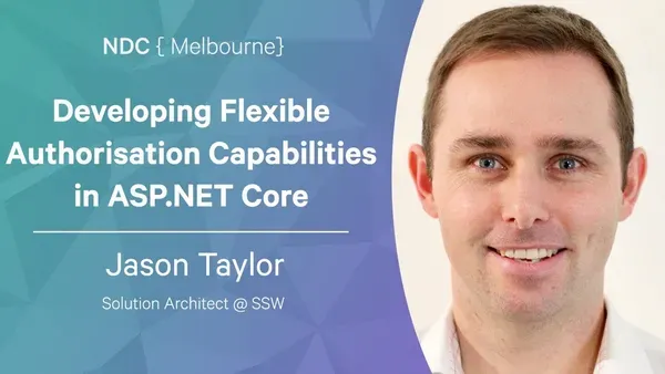 New Talk: Developing Flexible Authorisation Capabilities in ASP NET Core
